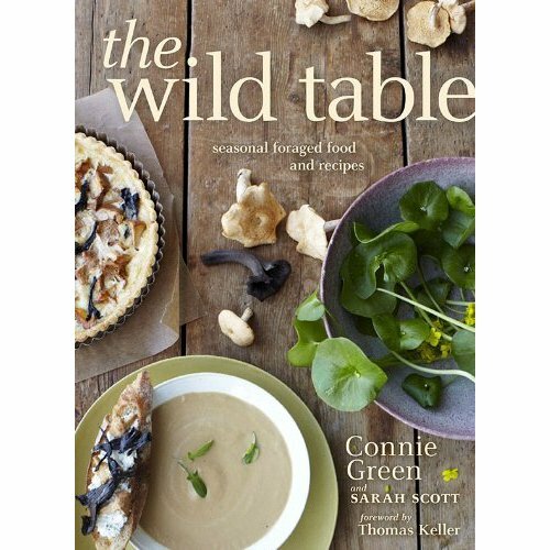 The Wild Table Photo of wild foods on table with mushroom soup illustrating the new cookbook the wild table.